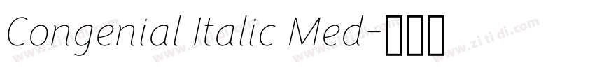 Congenial Italic Med字体转换